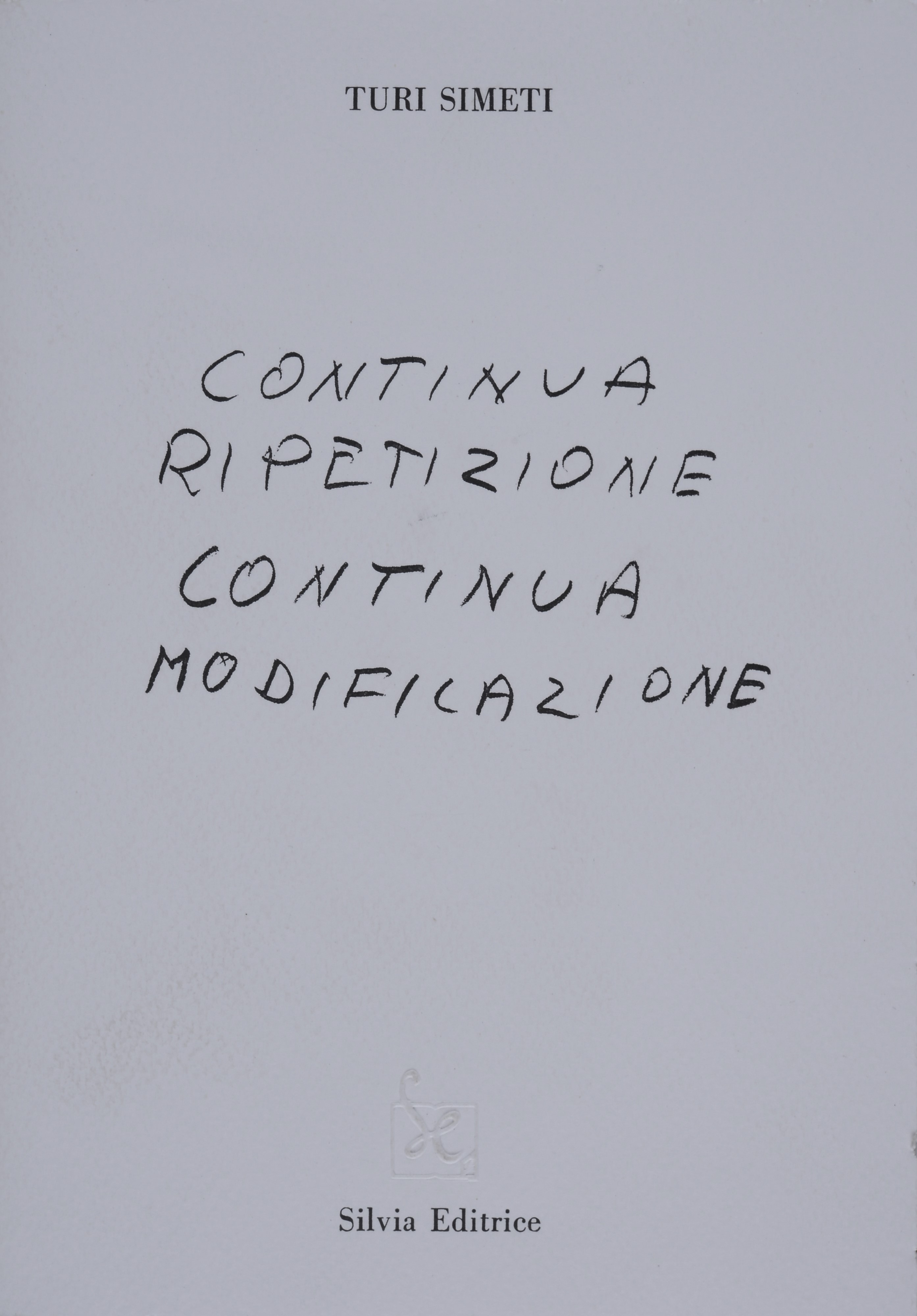 Turi Simeti - Continua Ripetizione Continua Modificazione (Taccuino 22)