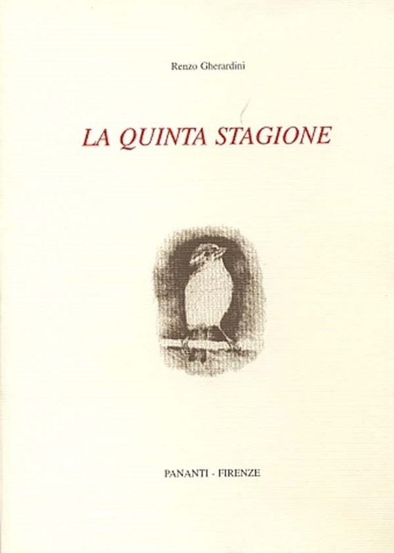 Renzo Gherardini - La quinta stagione