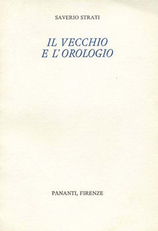 Saverio Strati - Il vecchio e l'orologio
