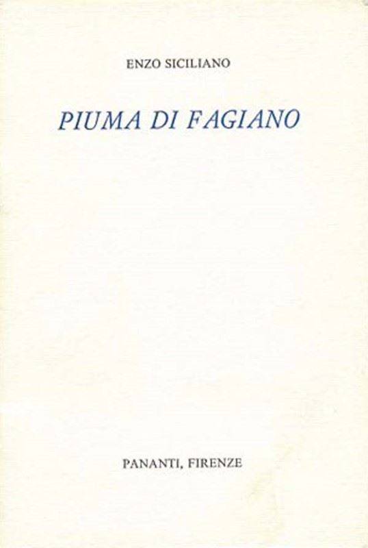Enzo Siciliano - Piuma di fagiano