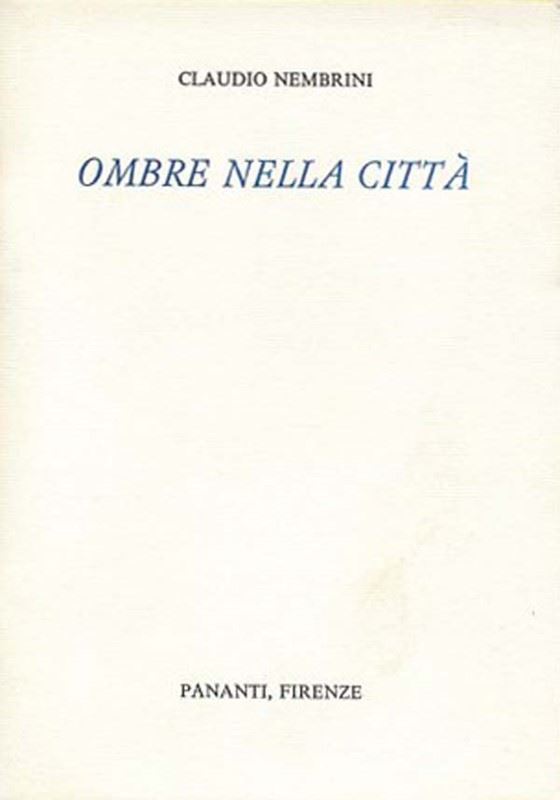 Claudio Nembrini - Ombre nella città