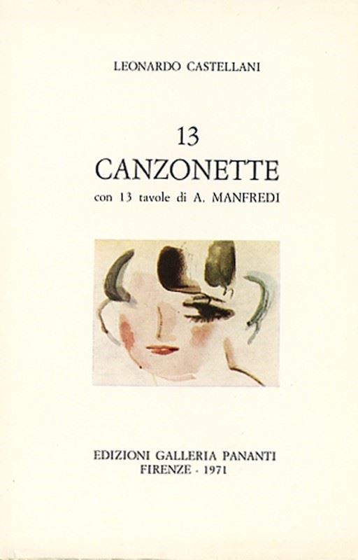 13 canzonette  (1971)  - brossura -  EDIZIONI PANANTI - LETTERATURA - Galleria Pananti Casa d'Aste