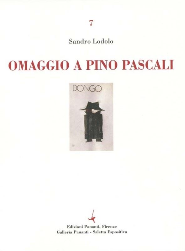 Sandro Lodolo : Omaggio a Pino Pascali  -  EDIZIONI PANANTI - ARTE - Galleria Pananti Casa d'Aste