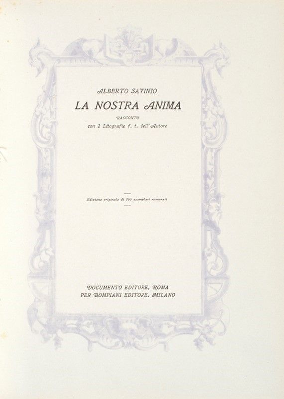 Alberto Savinio - La Nostra Anima