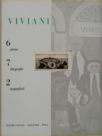 6 Prose, 7 Litografie, 2 Acqueforti