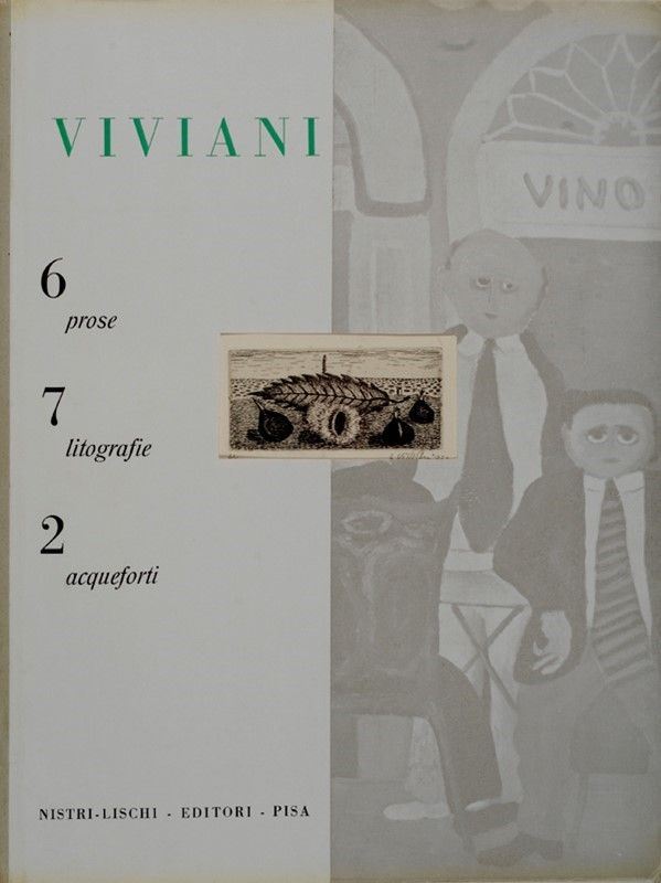 Giuseppe Viviani - 6 Prose, 7 Litografie, 2 Acqueforti