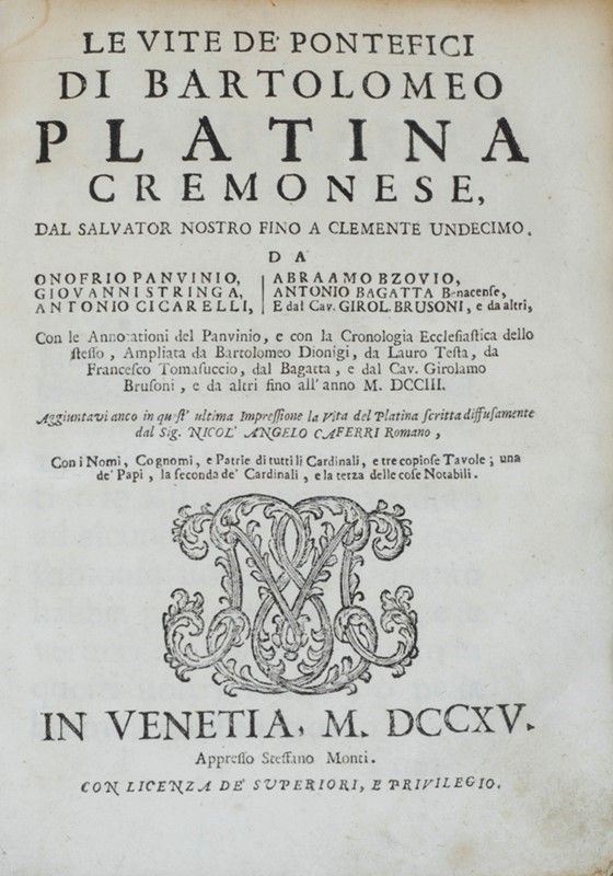 Le Vite De'pontefici di Bartolomeo Platina Cremonese