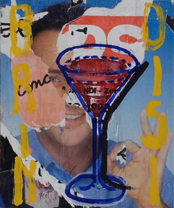 Mimmo Rotella : Brindisi  (1989)  - Decollage e pittura su tela - Asta Autori dell'800-900, Grafica ed Edizioni - I - Galleria Pananti Casa d'Aste