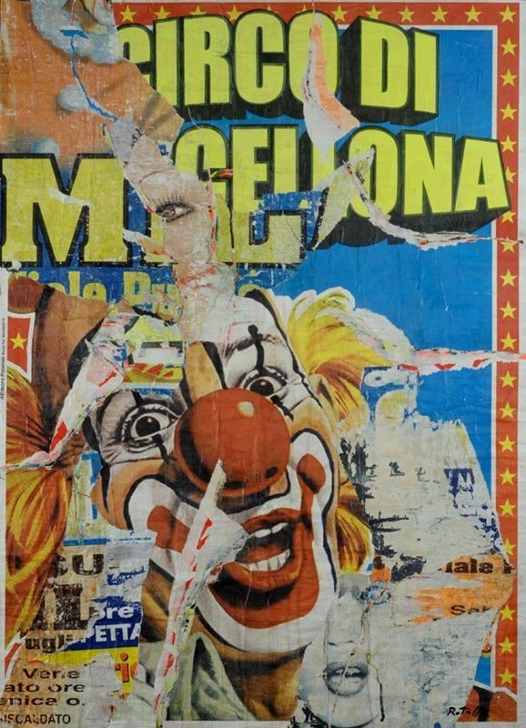 Mimmo Rotella : Circo M  (1990)  - Decollage su tela - Asta Arte moderna e contemporanea - Galleria Pananti Casa d'Aste