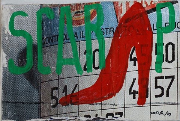 Mimmo Rotella : La scarpa  (1989)  - Decollage e tempera su tela - Asta Arte Moderna e Contemporanea - II - Galleria Pananti Casa d'Aste