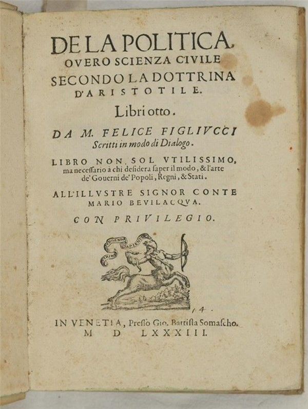 De la politica overo scienza civile secondo la dottrina d’Aristotile
