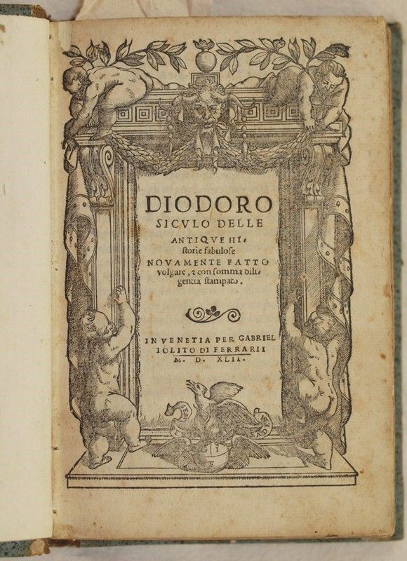 Diodoro Siculo delle Antique Historie Fabulose