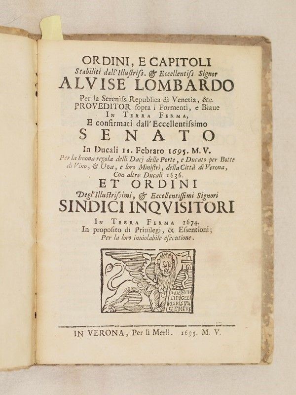 Ordini e capitoli stabiliti dall’Illustriss. & eccellentiss. Signor Alvise Lombardo per la Sereniss. Repubblica di Venezia