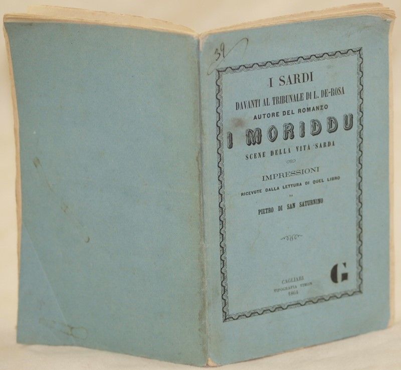 I Sardi Davanti al Tribunale di L. De Rosa Autore del Romanzo i Moriddu Scene della Vita Sarda