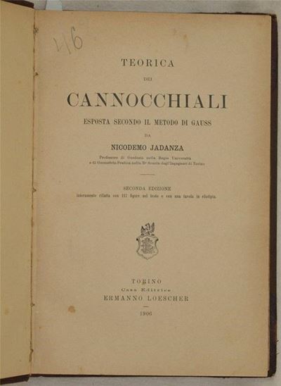 Teorico dei Cannocchiali Esposta Secondo il Metodo di Gauss