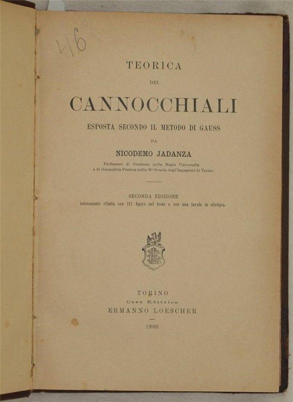 Teorico dei Cannocchiali Esposta Secondo il Metodo di Gauss