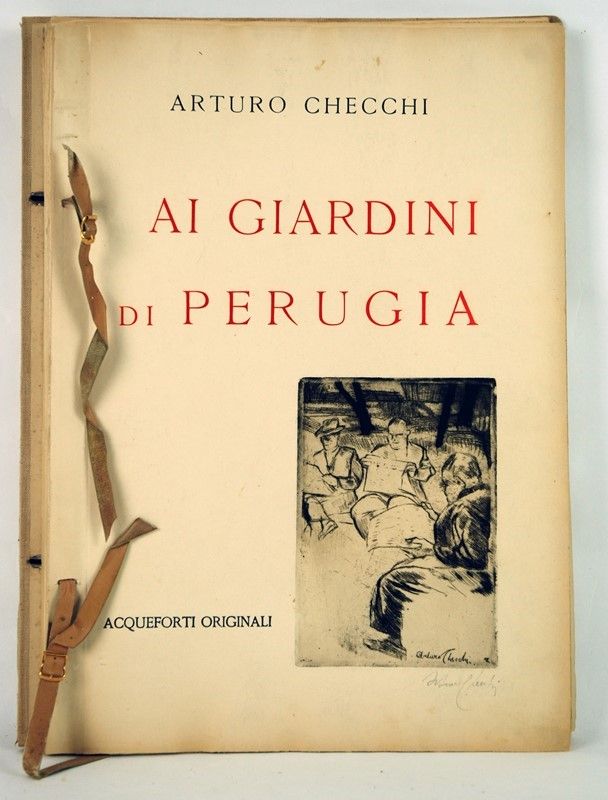 Arturo Checchi - Arturo Checci - "ai Giardini di Perugia"