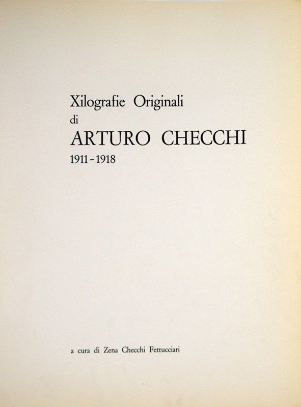 Xilografie Originali di Arturo Checchi 1911-1918