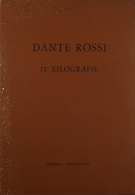 Dante Rossi - 12 Xilografie