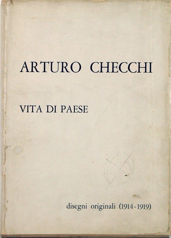 Libro Contenente 27 Disegni Arturo Checchi - "vita di Paese"