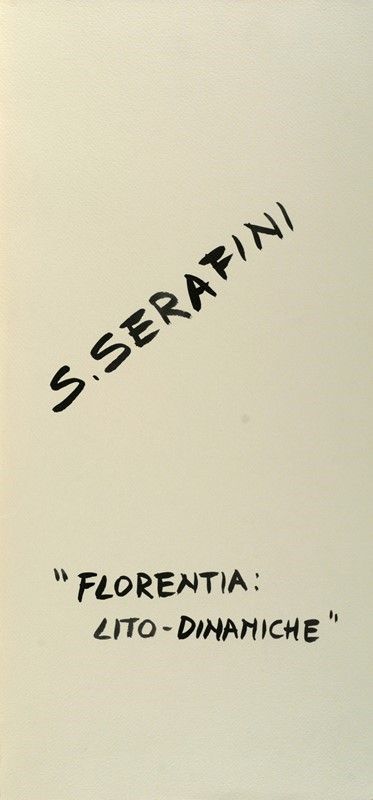 Silvio Serafini - Florentia: Lito-dinamiche