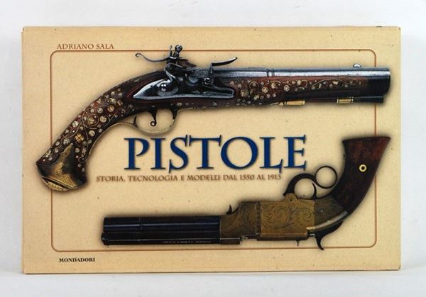 Pistole  (Europa, XX Sec.)  - Auction ARMI ANTICHE, MILITARIA, LIBRI - Galleria Pananti Casa d'Aste