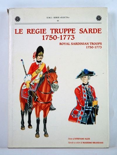 Le Regie Truppe Sarde 1750-1773