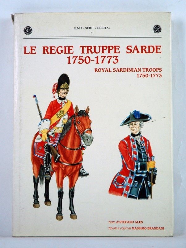 Le Regie Truppe Sarde 1750-1773