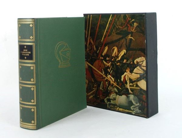 Armi e armature Italiane  (Milano, 1961)  - Auction ARMI ANTICHE, MILITARIA, LIBRI - Galleria Pananti Casa d'Aste