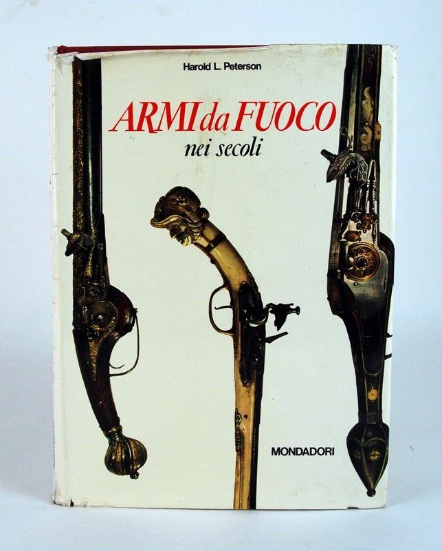 Armi da Fuoco nei Secoli