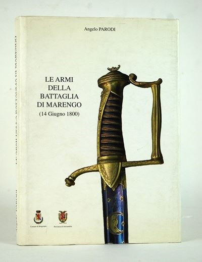 Le Armi della Battaglia di Marengo