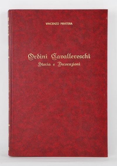 Ordini Cavallereschi - Storia e Decorazioni