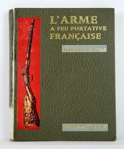 L'arme a Feu Portative Francaise