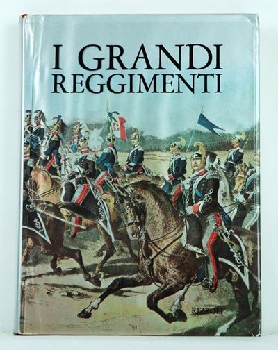 I Grandi Reggimenti