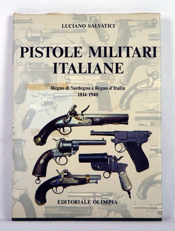 Pistole Militari Italiane - Regno di Sardegna e Regno D'italia