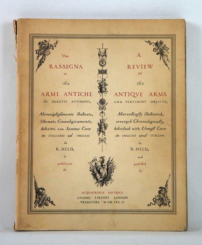 Una Rassegna di 162 Armi Antiche