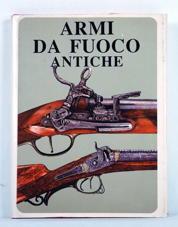 Armi da Fuoco Antiche  (Italia, XX Sec.)  - Asta ARMI ANTICHE, MILITARIA, LIBRI - Galleria Pananti Casa d'Aste