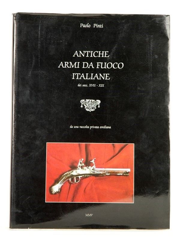 Antiche Armi Da Fuoco Italiane