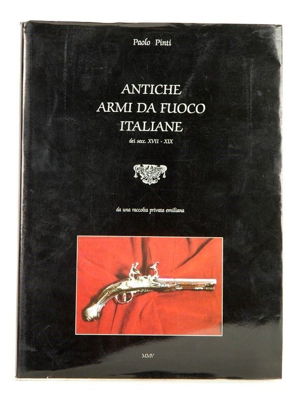 Antiche Armi da Fuoco Italiane