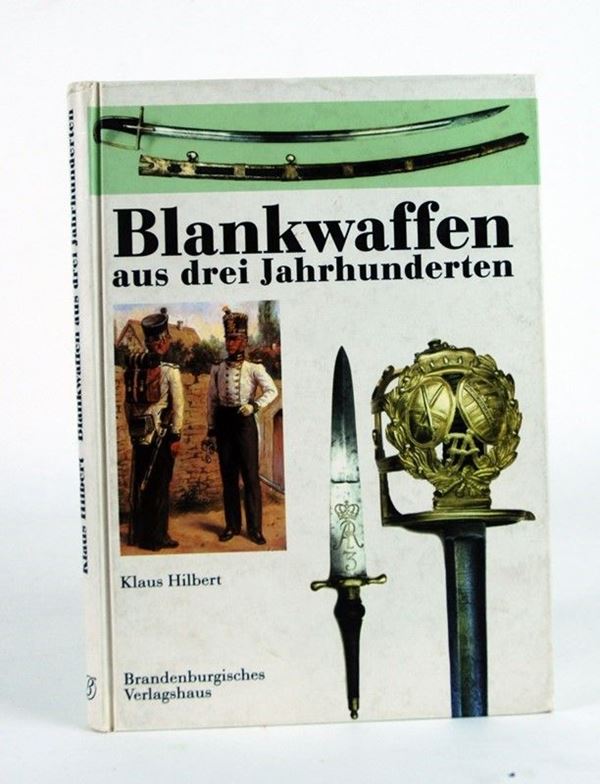 Blankwaffen aus drei Jahrhunderten
