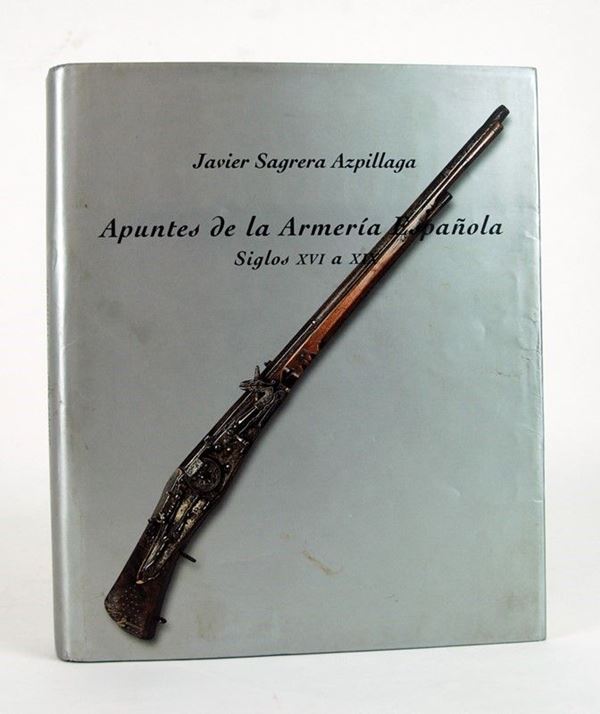 Apuntes de la Armeria Espano  (Spagna, XX Sec.)  - Auction ARMI ANTICHE, MILITARIA, LIBRI - Galleria Pananti Casa d'Aste