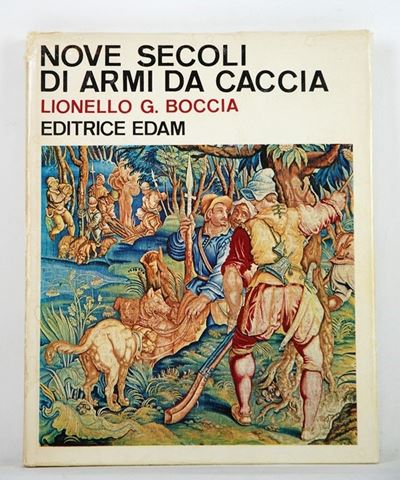Nove Secoli di Armi da Caccia