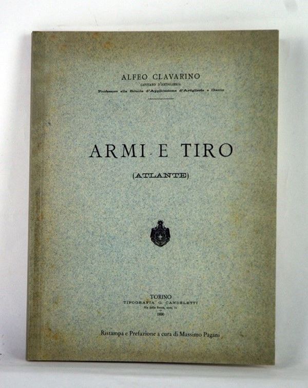 Armi e tiro  (Italia, XXI Sec.)  - Auction ARMI ANTICHE, MILITARIA, LIBRI - Galleria Pananti Casa d'Aste
