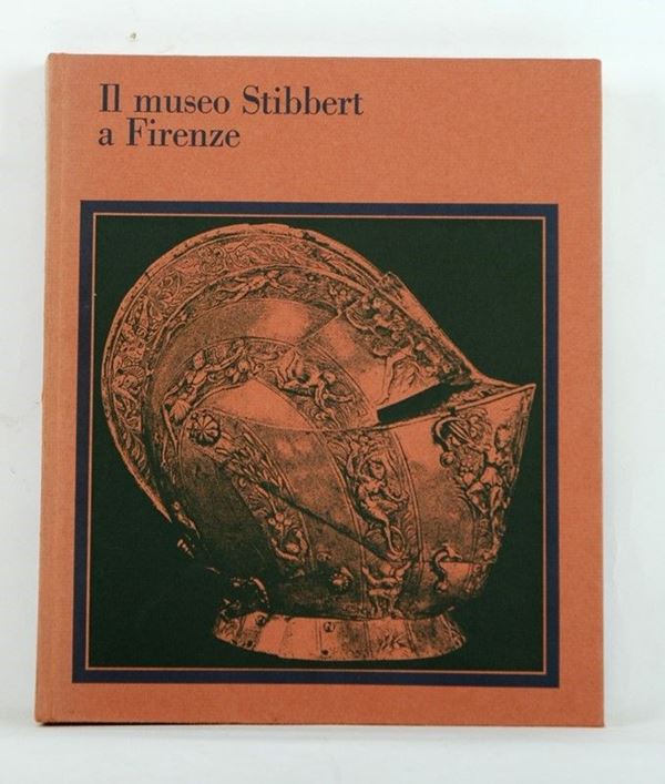 Il museo Stibbert a Firenze  (Italia, XX Sec.)  - Auction ARMI ANTICHE, MILITARIA, LIBRI - Galleria Pananti Casa d'Aste