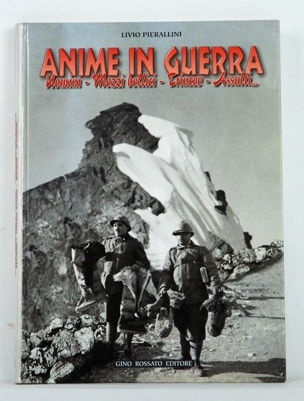 Anime in Guerra  (Italia, XX Sec.)  - Asta ARMI ANTICHE, MILITARIA, LIBRI - Galleria Pananti Casa d'Aste