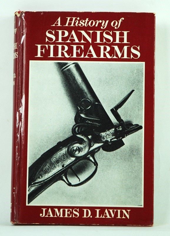 A history of spanish firearms  (Inghilterra, XX Sec.)  - Asta ARMI ANTICHE, MILITARIA, LIBRI - Galleria Pananti Casa d'Aste
