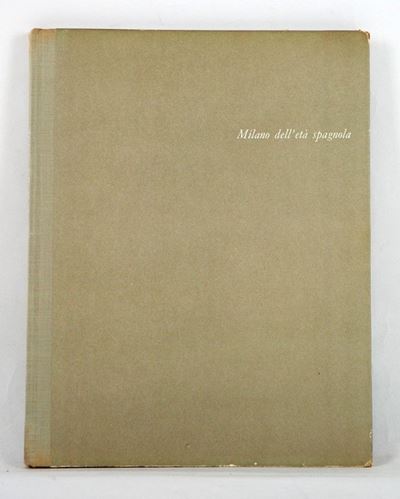Milano Dell'eta' Spagnola