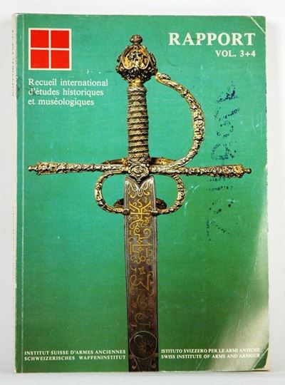 Rapport Vol. 3+4, Recueil International D'études Historiques Et Muséologiques
