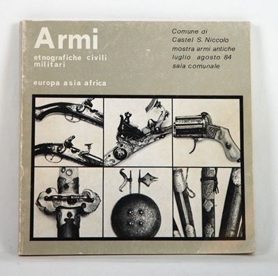 Armi Etnografiche Civili e Militari