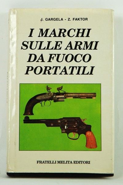 I Marchi sulle Armi da Fuoco Portatili